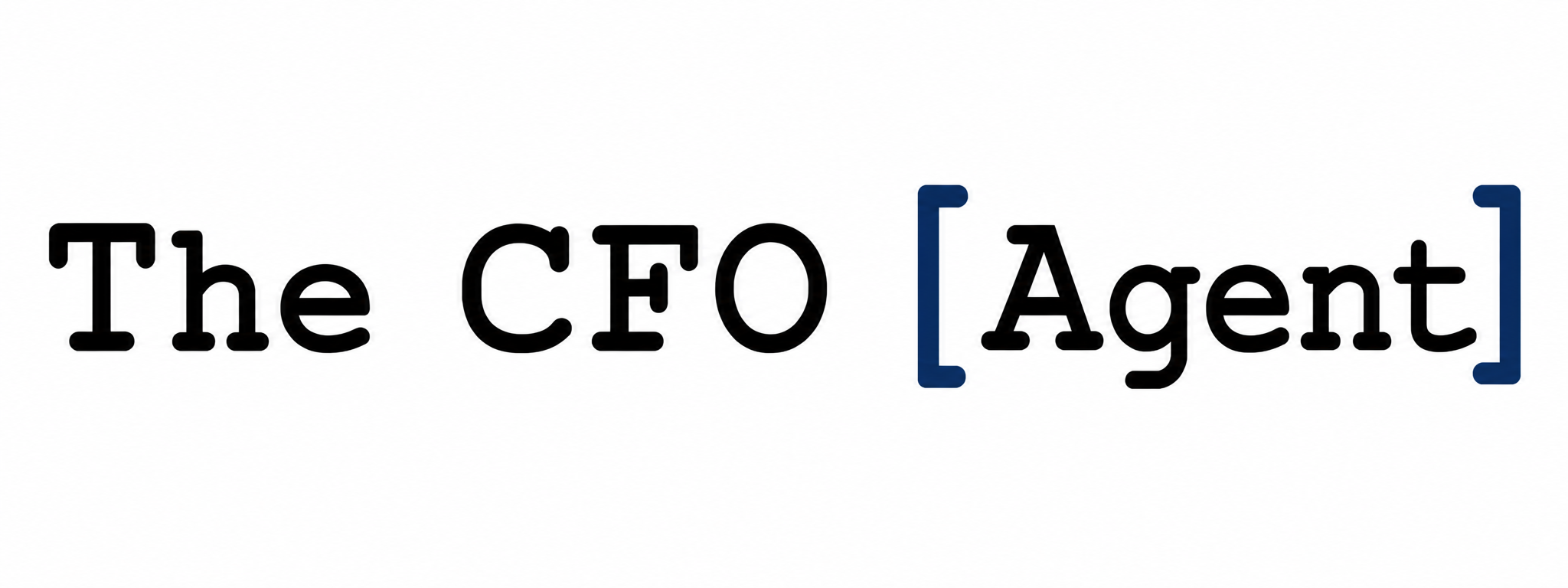The CFO [Agent]
